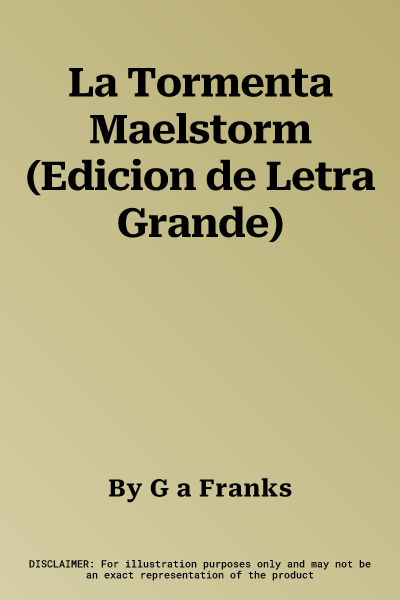 La Tormenta Maelstorm (Edicion de Letra Grande)