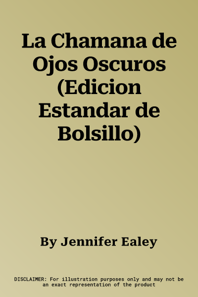 La Chamana de Ojos Oscuros (Edicion Estandar de Bolsillo)