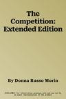 The Competition: Extended Edition