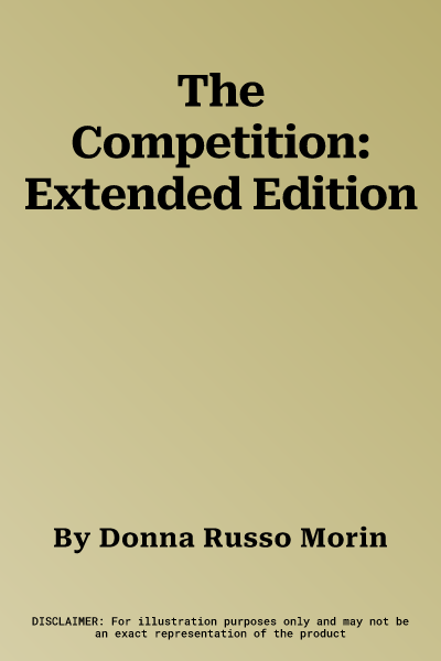 The Competition: Extended Edition