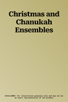 Christmas and Chanukah Ensembles