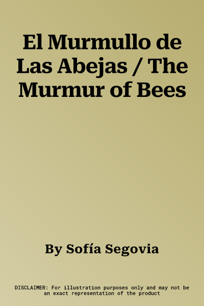 El Murmullo de Las Abejas / The Murmur of Bees