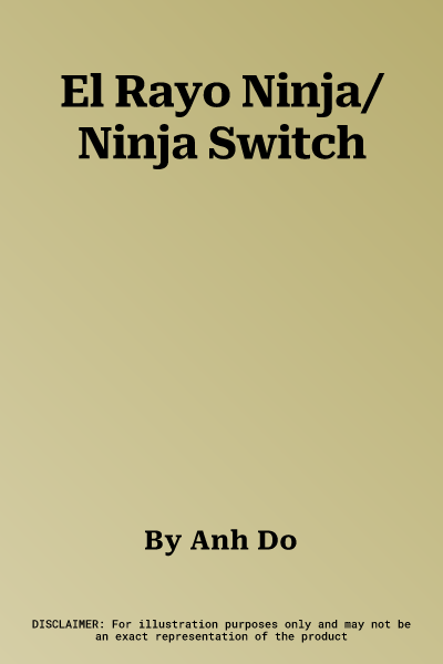 El Rayo Ninja/ Ninja Switch