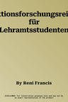 Aktionsforschungsreihe für Lehramtsstudenten