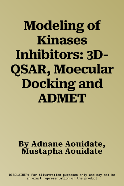 Modeling of Kinases Inhibitors: 3D-QSAR, Moecular Docking and ADMET