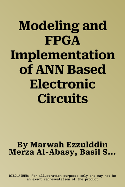 Modeling and FPGA Implementation of ANN Based Electronic Circuits