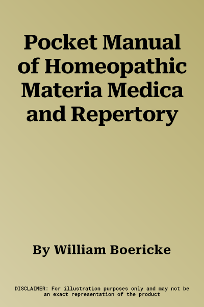 Pocket Manual of Homeopathic Materia Medica and Repertory