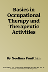 Basics in Occupational Therapy and Therapeutic Activities