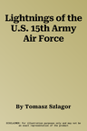 Lightnings of the U.S. 15th Army Air Force