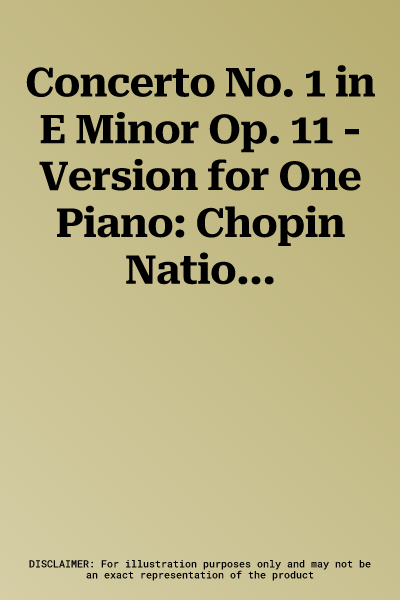 Concerto No. 1 in E Minor Op. 11 - Version for One Piano: Chopin National Edition, A. Xiiia Vol. 13 (Wyd)