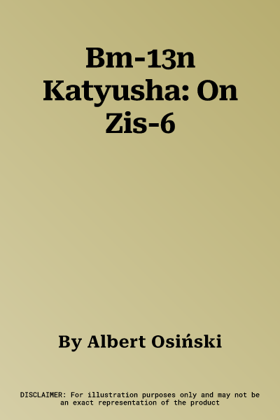 Bm-13n Katyusha: On Zis-6