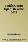 Peñín Guide Spanish Wine 2022