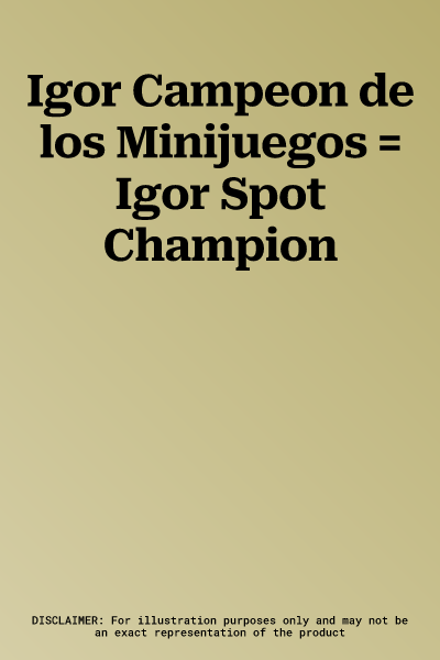 Igor Campeon de los Minijuegos = Igor Spot Champion