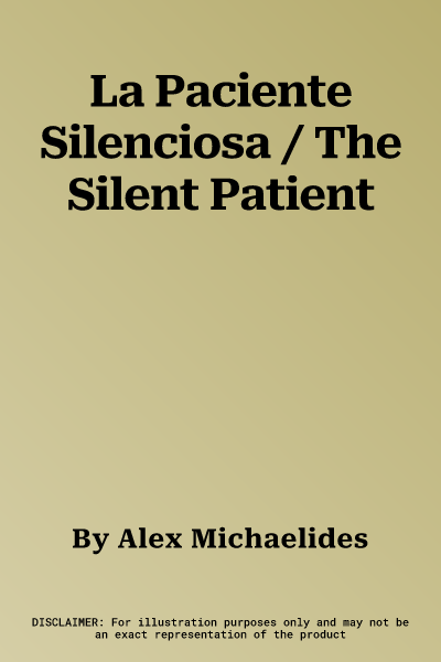 La Paciente Silenciosa / The Silent Patient