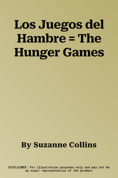 Los Juegos del Hambre = The Hunger Games