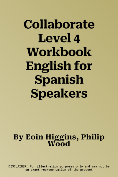 Collaborate Level 4 Workbook English for Spanish Speakers