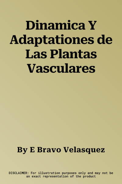 Dinamica Y Adaptationes de Las Plantas Vasculares