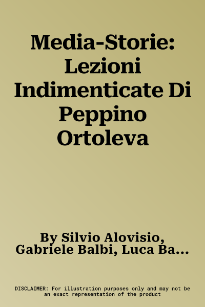 Media-Storie: Lezioni Indimenticate Di Peppino Ortoleva