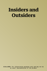 Insiders and Outsiders