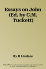 Essays on John (Ed. by C.M. Tuckett)