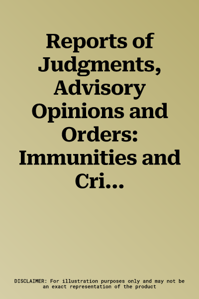 Reports of Judgments, Advisory Opinions and Orders: Immunities and Criminal Proceedings (Equatorial Guinea V. France) Preliminary Objections, Judgment