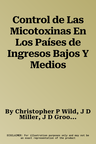 Control de Las Micotoxinas En Los Países de Ingresos Bajos Y Medios