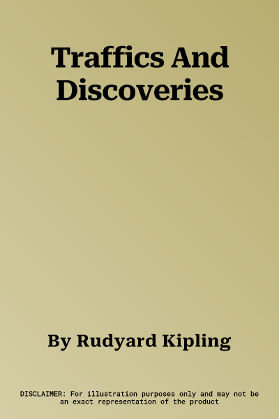 Traffics And Discoveries