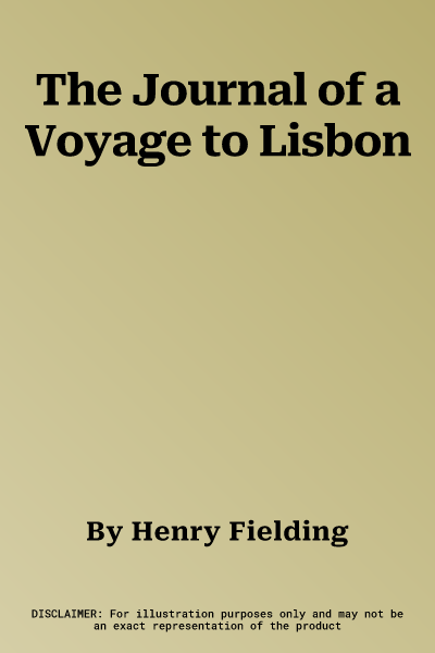 The Journal of a Voyage to Lisbon