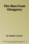 The Man From Glengarry