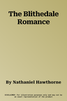 The Blithedale Romance