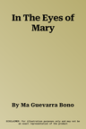 In The Eyes of Mary