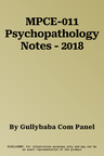 MPCE-011 Psychopathology Notes - 2018