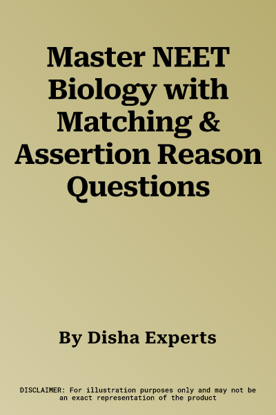 Master NEET Biology with Matching & Assertion Reason Questions