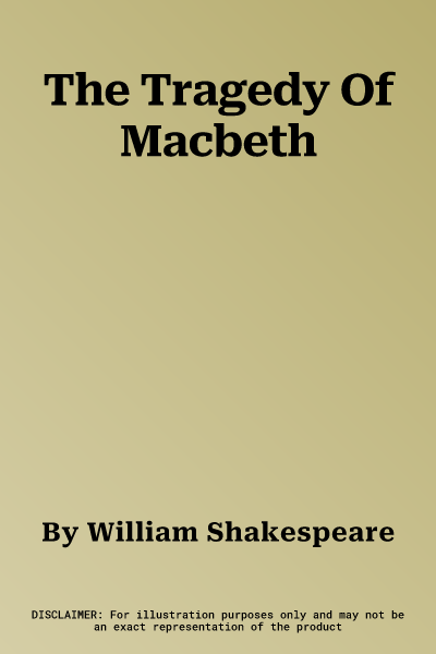 The Tragedy Of Macbeth