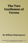 The Two Gentlemen of Verona