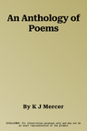 An Anthology of Poems