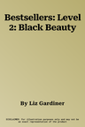 Bestsellers: Level 2: Black Beauty