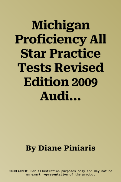 Michigan Proficiency All Star Practice Tests Revised Edition 2009 Audio CDs