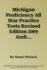 Michigan Proficiency All Star Practice Tests Revised Edition 2009 Audio CDs