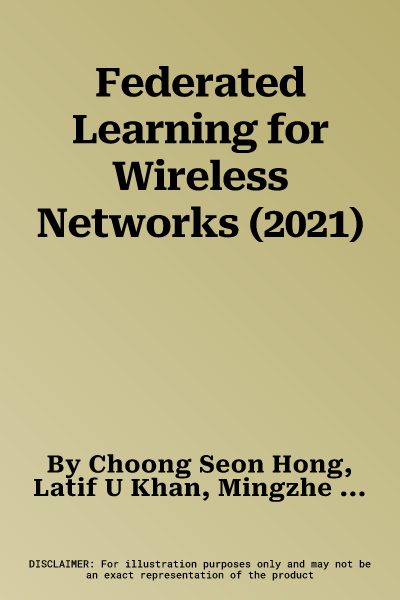 Federated Learning for Wireless Networks (2021)