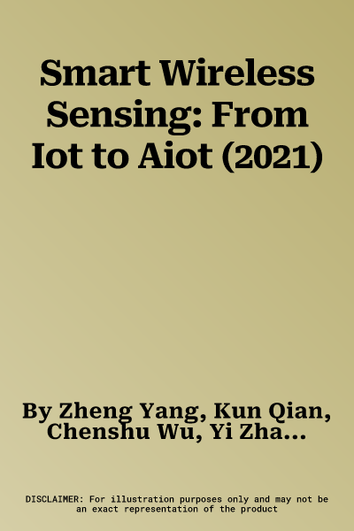 Smart Wireless Sensing: From Iot to Aiot (2021)