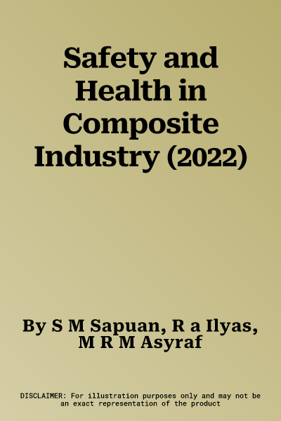 Safety and Health in Composite Industry (2022)