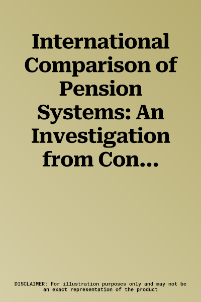 International Comparison of Pension Systems: An Investigation from Consumers' Viewpoint (2022)