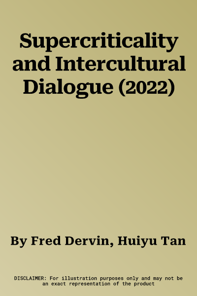 Supercriticality and Intercultural Dialogue (2022)