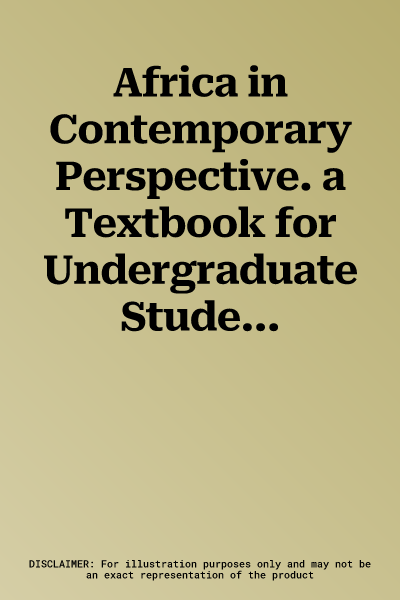 Africa in Contemporary Perspective. a Textbook for Undergraduate Students