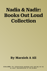 Nadia & Nadir: Books Out Loud Collection