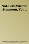 Not-Sew-Wicked Stepmom, Vol. 1