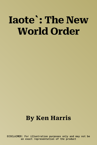 Iaote`: The New World Order