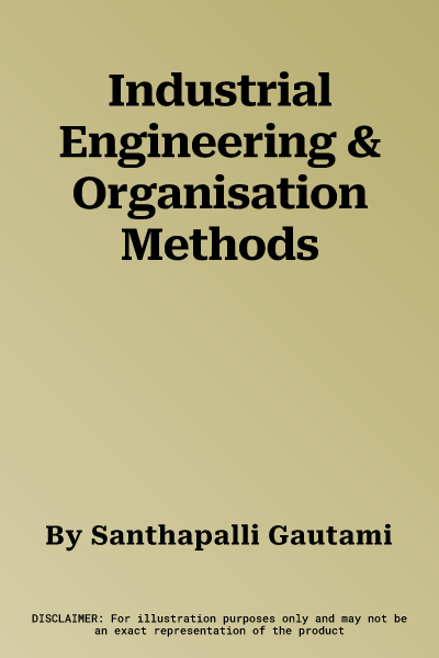 Industrial Engineering & Organisation Methods