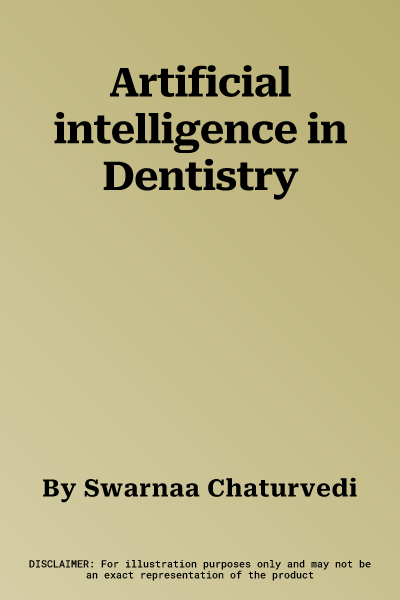 Artificial intelligence in Dentistry